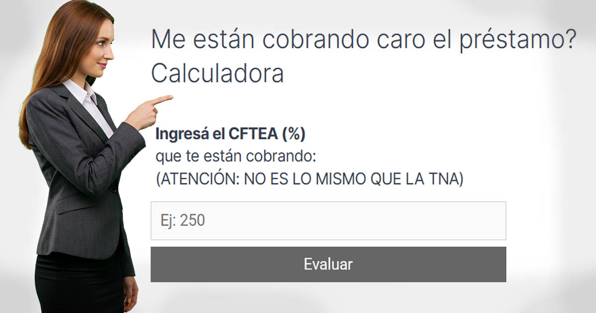 Me están cobrando caro el préstamo? Calculadora