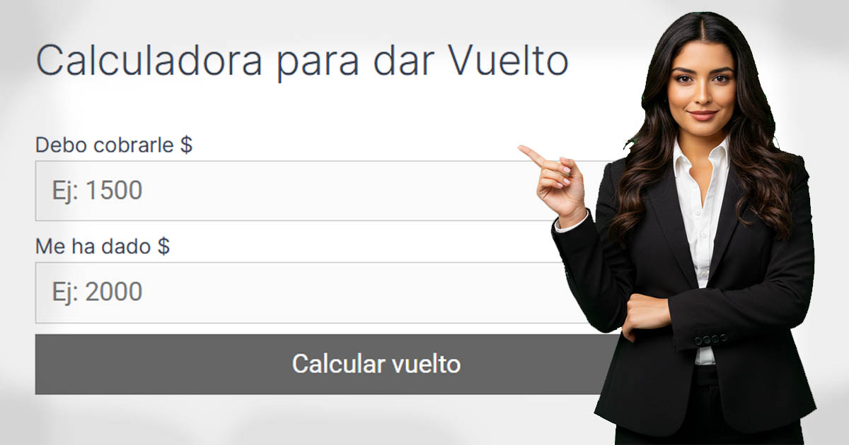 Calculadora para dar Vuelto